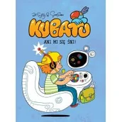 Komiksy dla dzieci - Jakub Syty; Przemysław Surma Kubatu Ani mi się śni! Tom 4 - miniaturka - grafika 1