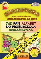 Audiobooki dla dzieci i młodzieży - Jak Pan Alfabet do przedszkola maszerował - miniaturka - grafika 1