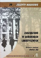 Zarządzanie - Zarządzanie w łańcuchach logistycznych - miniaturka - grafika 1