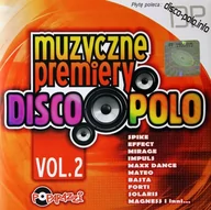 Disco polo - Muzyczne Premiery Disco Polo Vol. 2 [CD] - miniaturka - grafika 1