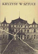 Książki o kulturze i sztuce - Kryzysy w sztuce - miniaturka - grafika 1