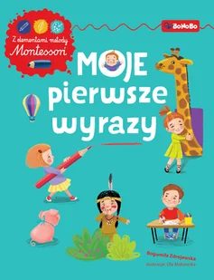 Moje pierwsze wyrazy Ćwiczenia z elementami metody Montessori Nowa - Pedagogika i dydaktyka - miniaturka - grafika 3