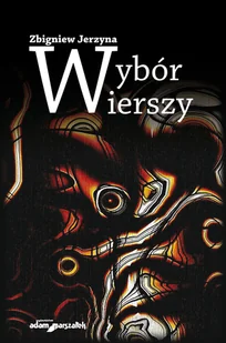 Wybór wierszy - Poezja - miniaturka - grafika 1