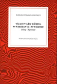 Książki o muzyce - Vaclav Vilem Wurfel w Warszawie i w Wiedniu - miniaturka - grafika 1