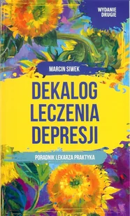Dekalog leczenia depresji - Zdrowie - poradniki - miniaturka - grafika 1