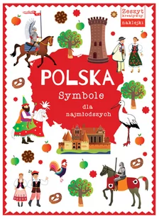 Polska. Symbole dla najmłodszych - Książki edukacyjne - miniaturka - grafika 1