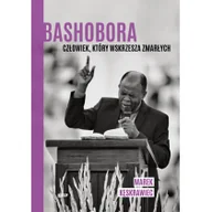 Felietony i reportaże - Bashobora - miniaturka - grafika 1