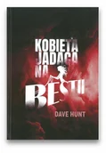 Religia i religioznawstwo - Kobieta jadąca na Bestii - Dave Hunt - oprawa twarda - miniaturka - grafika 1