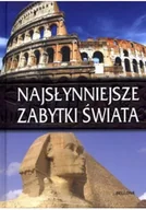 Książki o kulturze i sztuce - Najsłynniejsze Zabytki Świata - miniaturka - grafika 1