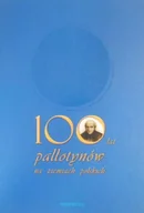 Historia świata - 100 lat pallotynów na ziemiach polskich - miniaturka - grafika 1