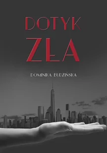 Dotyk zła - E-booki - kryminał i sensacja - miniaturka - grafika 1