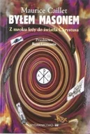 Biografie i autobiografie - Byłem Masonem - miniaturka - grafika 1