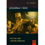 Filozofia i socjologia - Jerozolima i Ateny oraz inne eseje z filozofii politycznej - Leo Strauss - miniaturka - grafika 1