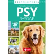 PSY RASOWE ENCYKLOPEDIA Agnieszka Nojszewska