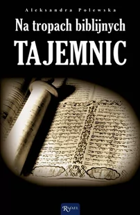Na tropach biblijnych tajemnic - E-booki - religia - miniaturka - grafika 1