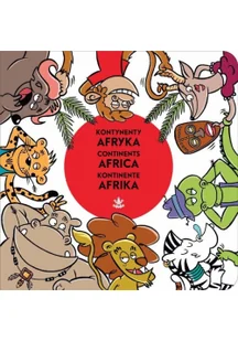 Tashka Afryka, Kontynenty. Africa, Continents. Afrika, Kontinente - Opracowanie zbiorowe - Przewodniki Tashka Afryka, Kontynenty. Africa, Continents. Afrika, Kontinente - Opracowanie zbiorowe - Przewodniki - miniaturka - grafika 2