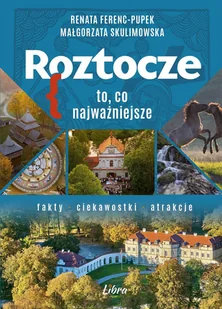 Roztocze. To, co najważniejsze - Przewodniki Roztocze. To, co najważniejsze - Przewodniki - miniaturka - grafika 1