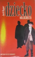 Historia świata - Dziecko Holocaustu - miniaturka - grafika 1