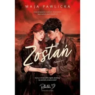 Literatura erotyczna - Zostań. Złamani. Tom 1 - Maja Pawlicka - książka - miniaturka - grafika 1