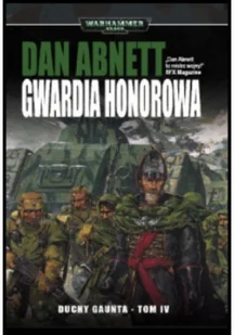 Gwardia Honorowa DAN ABNETT - Powieści - miniaturka - grafika 2