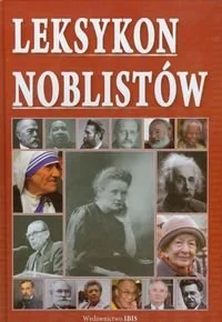 Leksykon noblistów - Biografie i autobiografie - miniaturka - grafika 1