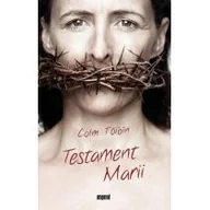 Powieści historyczne i biograficzne - Dom Wydawniczy PWN Testament Marii - Colm Toibin - miniaturka - grafika 1