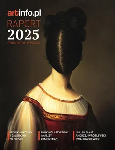 Rynek Sztuki w Polsce Raport Artinfo - Czasopisma - miniaturka - grafika 1