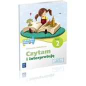 Pomoce naukowe - Wsip CZYTAM I INTERPRETUJĘ2 ĆWICZENIA DODATKOWE SZKOŁA PODSTAWOWA Książki z rabatem 70% zabawki z rabatem 50% - miniaturka - grafika 1