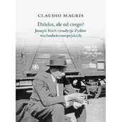 Historia świata - Daleko, ale od czego$3500 - Claudio Magris - miniaturka - grafika 1