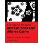Poezja - Poezje zebrane Alberto Caeiro Fernando Pessoa - miniaturka - grafika 1