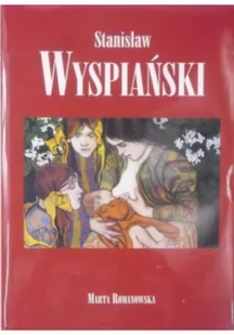Stanisław Wyspiański Marta Romanowska - Biografie i autobiografie - miniaturka - grafika 3