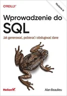 E-booki - informatyka - Wprowadzenie do SQL. Jak generować, pobierać i obsługiwać dane - miniaturka - grafika 1