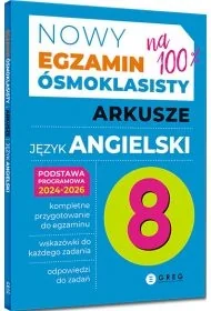 Egzamin ósmoklasisty - język angielski arkusze - praca zbiorowa - Materiały pomocnicze dla uczniów - miniaturka - grafika 1