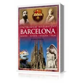 Przewodniki - Agora Barcelona. Spacerownik historyczny. Miasto, ludzie, książka, film - Marek Pernal - miniaturka - grafika 1