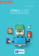 Książki o programowaniu - HTML5 i CSS3. Definicja nowoczesności - Dawid Mazur - miniaturka - grafika 1