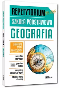 Greg Repetytorium - szkoła podstawowa. Geografia Krystyna Duplaga - Podręczniki dla szkół podstawowych - miniaturka - grafika 3