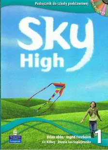 Longman Język angielski. Sky High 1. Klasa 4-6. Podręcznik (+CD) - szkoła podstawowa - Brian Abbs, Ingrid Freebairn, Liz Kilbey - Podręczniki dla liceum - miniaturka - grafika 1