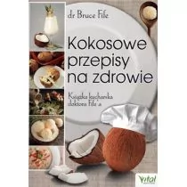 Fife Bruce Kokosowe przepisy na zdrowie. Książka kucharska... - Książki kucharskie - miniaturka - grafika 1