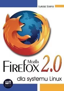 MOZILLA FIREFOX 2.0 DLA SYSTEM - Systemy operacyjne i oprogramowanie - miniaturka - grafika 1