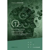 Psychologia - Podręcznik Perswazji Najskuteczniejsze Metody Przekonywania Innych I Świadomej Ochrony Przed Manipulacją Mateusz Grzesiak - miniaturka - grafika 1