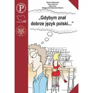 Książki do nauki języka polskiego dla obcokrajowców - Wydawnictwa Uniwersytetu Warszawskiego Gdybym znał dobrze język polski... - Marek Gołkowski, Anna Kiermut, Maria Kuc, Małgorzata Majewska-Meyers - miniaturka - grafika 1