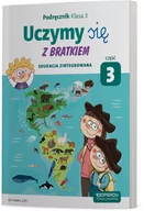 Pomoce naukowe - OPERON Uczymy się z Bratkiem 3 Podręcznik cz.3 OPERON - Grażyna Tamas, Małgorzata Rożyńska - miniaturka - grafika 1
