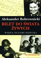 Wywiady - Bilet do świata żywych - miniaturka - grafika 1