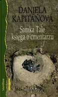 Literatura przygodowa - Pogranicze Daniela Kapitanova Samka Tale księga o cmentarzu - miniaturka - grafika 1