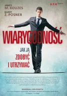 Zarządzanie - Wiarygodność. Jak ją zdobyć i utrzymać - miniaturka - grafika 1