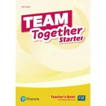 Pearson Team Together Starter. Teacher's Book + Digital Resources Nick Coates