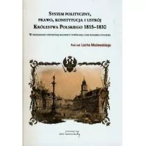 von Borowiecky System polityczny prawo konstytucja i ustrój Królestwa Polskiego 1815-1830 - Von Borowiecky - Historia Polski - miniaturka - grafika 1