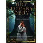 Literatura obyczajowa - Gdy ucichną dęby - miniaturka - grafika 1