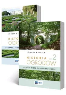 Historia ogrodów Tom 1-2 - Longin Majdecki - Książki o architekturze - miniaturka - grafika 1