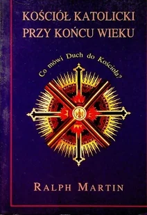 Kościół katolicki przy końcu wieku - Religia i religioznawstwo - miniaturka - grafika 1
